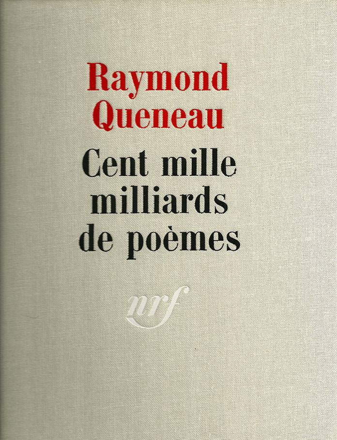 Cent-mille milliards de poèmes - Raymond Queneau-couverture
